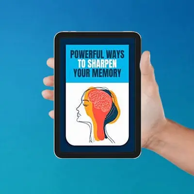 BONUS #2: Powerful Ways To Sharpen Your Memory.